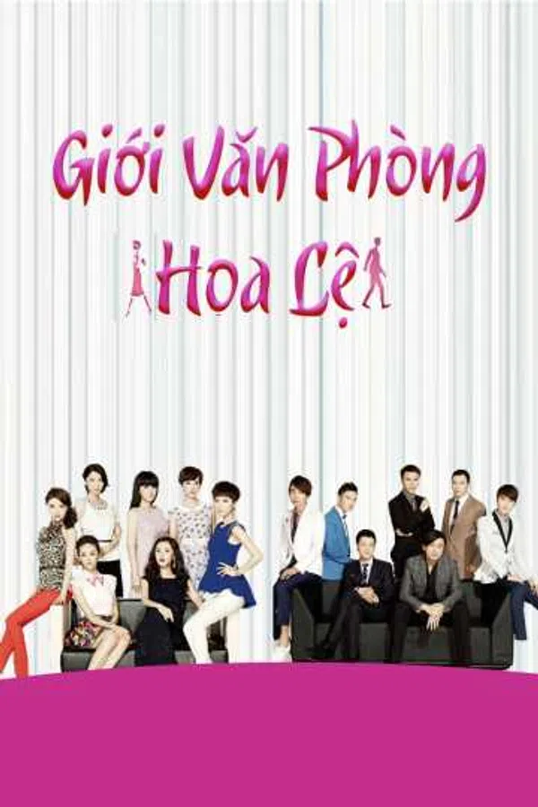 Xem Phim Giới Văn Phòng Hoa Lệ Vietsub HD Online
