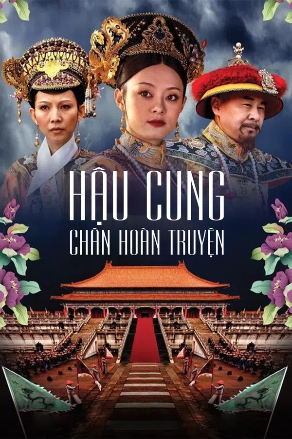 Xem Phim Hậu cung Chân Hoàn truyện Vietsub HD Online