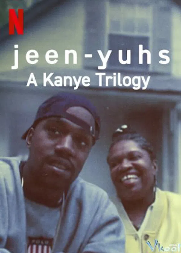 Poster phim jeen-yuhs: Bộ ba của Kanye trên RoPhim