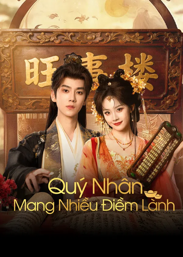 Poster phim Quý Nhân Mang Nhiều Điềm Lành trên RoPhim