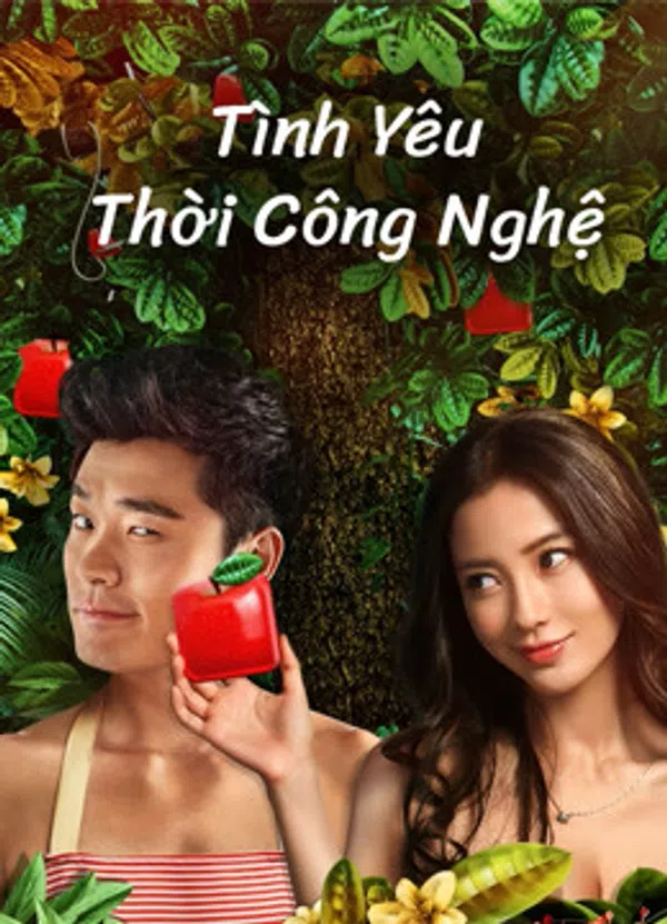 Xem Phim Tình Yêu Thời Công Nghệ Vietsub HD Online