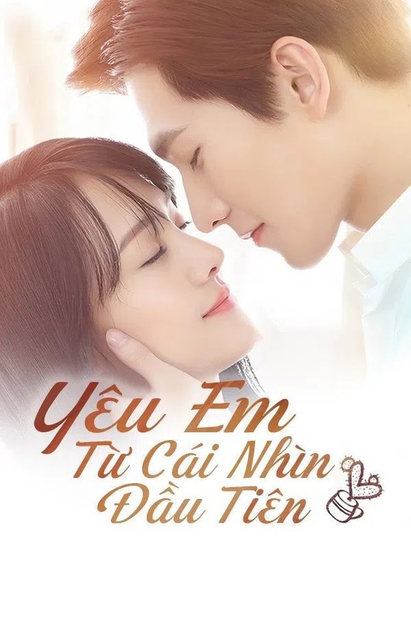 Xem Phim Yêu Em Từ Cái Nhìn Đầu Tiên Vietsub HD Online